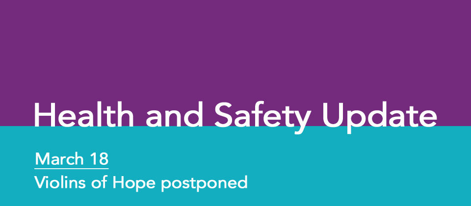 Health and safety update – March 18