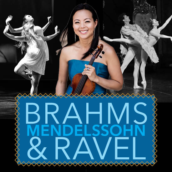 Brahms, Mendelssohn and Ravel