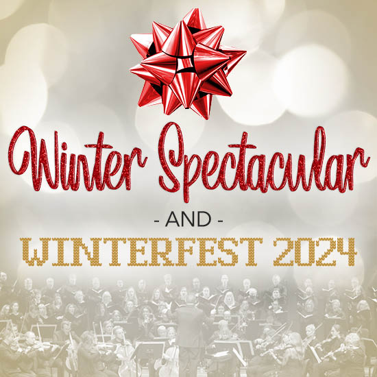 Winter Spectacular and Winterfest 2024