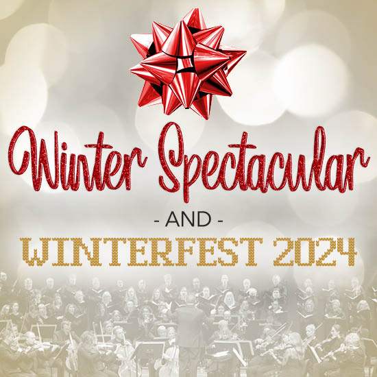 2024 Winter Spectacular and Winterfest New West Symphony